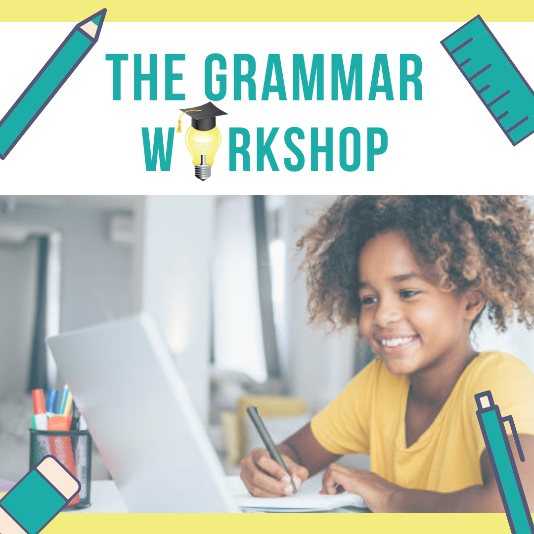 The Grammar Workshop - Top Scholars Tutoring and Test Prep